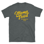 Mama Tried O.G. "Solid Gold" Logo T-Shirt
