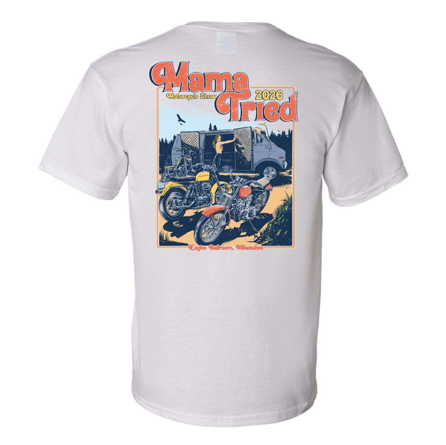 Mama Tried "Van Life" T-Shirt