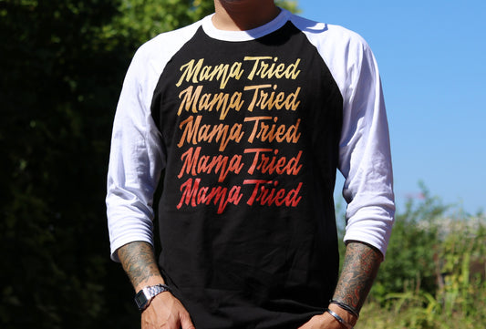 Mama Tried "Ombre" 3/4 sleeve raglan shirt