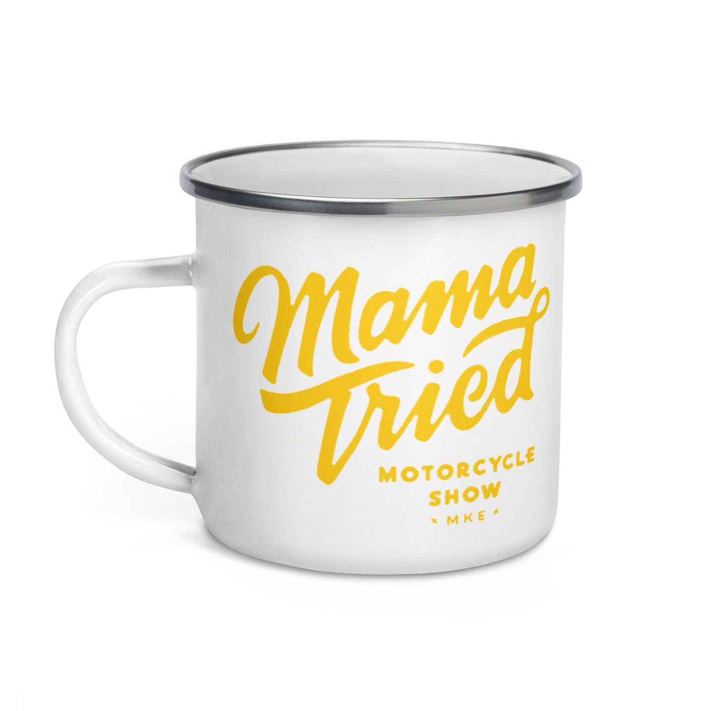 O.G, Mama Tried Show Enamel Mug