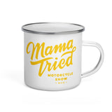 O.G, Mama Tried Show Enamel Mug