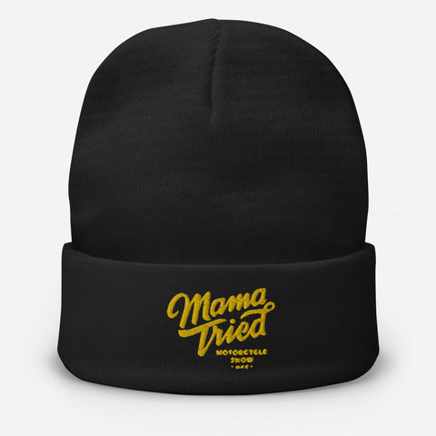 Mama Tried Embroidered Winter Beanie